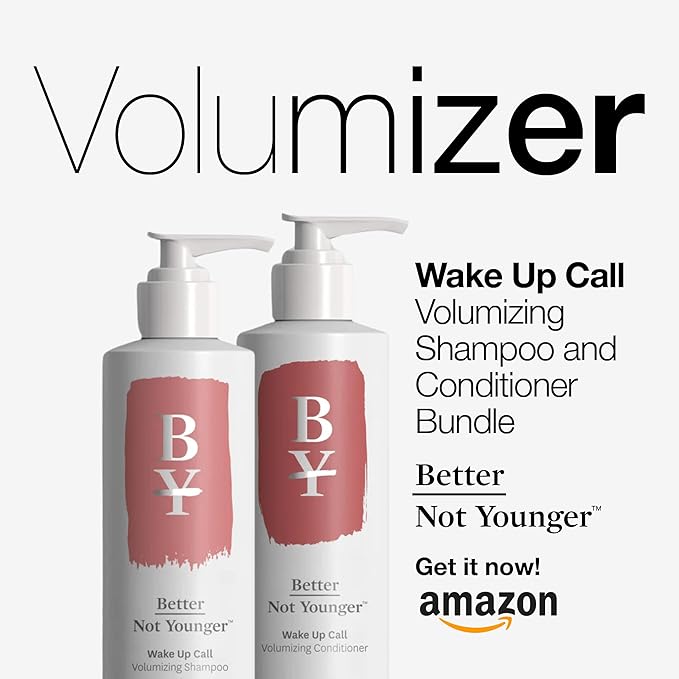Better Not Younger Wake Up Call Volumizing Conditioner 8.4 fl oz with Biotin – For Women Over 40 with Thinning Hair -Volumizes, Lifts & Nourishes - Thickening, Color-Safe, Sulfate Free Conditioner.