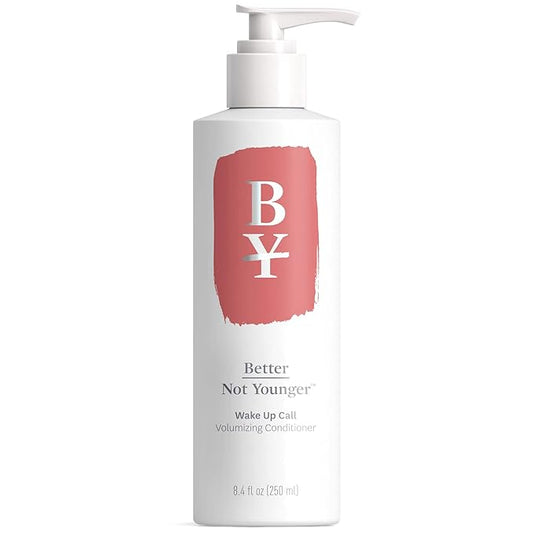 Better Not Younger Wake Up Call Volumizing Conditioner 8.4 fl oz with Biotin – For Women Over 40 with Thinning Hair -Volumizes, Lifts & Nourishes - Thickening, Color-Safe, Sulfate Free Conditioner.