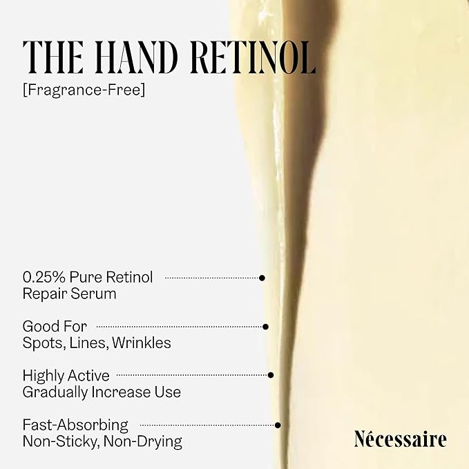 Nécessaire The Hand Retinol. Anti-Age Repair Serum. For Crepiness, Wrinkles, Spots, Brittle Cuticles. 0.25% Pure Retinol. 5% AHA. Dermatologist-Tested. Hypoallergenic. Non-Comedogenic.