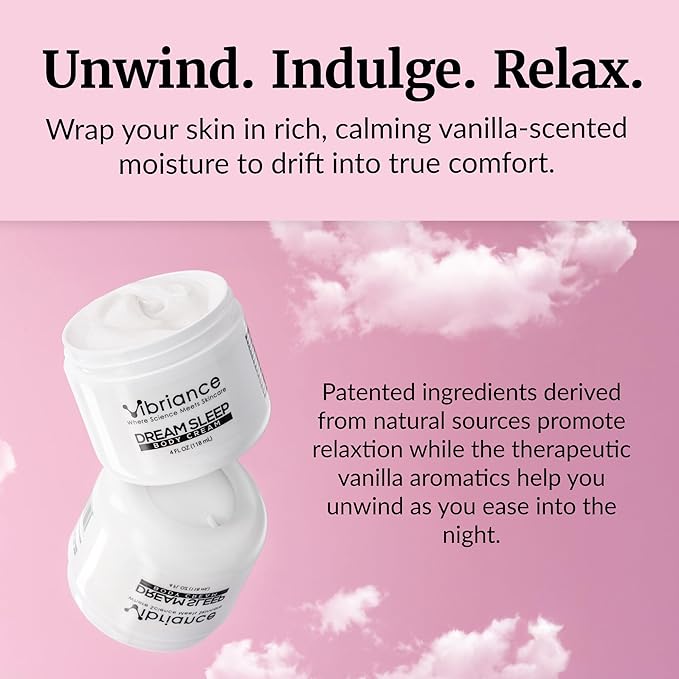 Vibriance Dream Sleep Body Cream, 4 fl oz - Fluffy Full Moisturizer for Dry Skin, Relaxation and Rejuvenation with Therapeutic Ingredients, Soothing Vanilla Aromatics