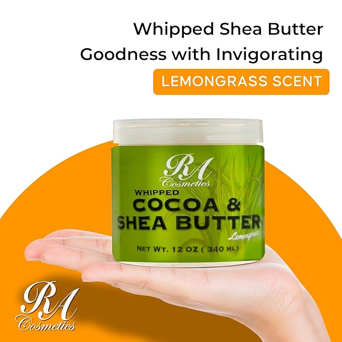 RA COSMETICS Whipped Cocoa & Shea Butter, Lemongrass - 12oz | 100% Pure & Natural Skin Moisturizer with Coconut Oil | Vitamin-Rich Body Butter for Soft, Supple, and Radiant Skin & Healthy Hairs