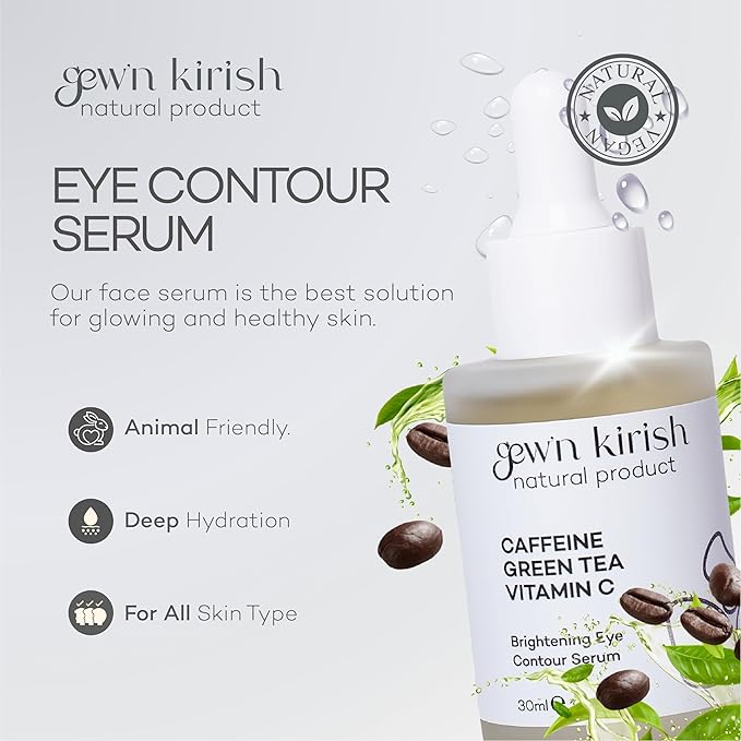 GEW’N KIRISH Dark Circles Under Eye Treatment – Caffeine, Green Tea & Vitamin C Serum for Puffiness, Fine Lines & Brightening, Lightweight Eye & Face Contour Care, 30 ml (1.01 fl oz)