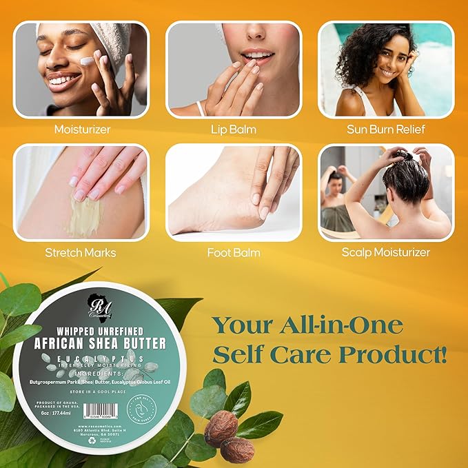 RA COSMETICS - 100% Whipped Unrefined Moisturizing African Shea Butter 6 oz Eucalyptus Ultimate Skin Moisturizer