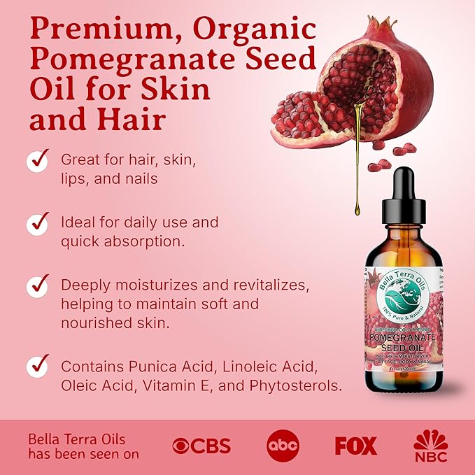 Bella Terra Oils - Organic Pomegranate Seed Oil 4 oz - A Powerhouse of Nutrients & Essential Fatty Acids, Delightfully Cold-Pressed for Pure Skin Nourishment