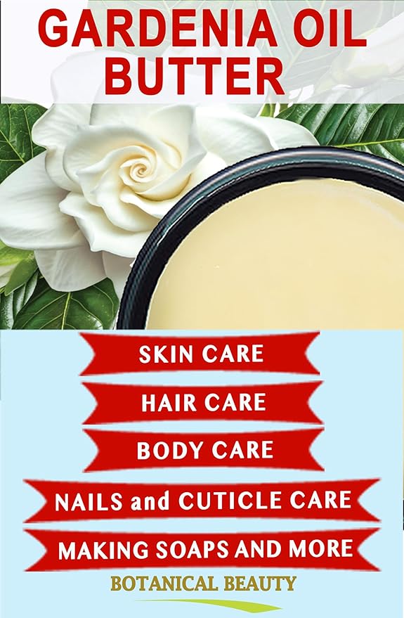 Botanical Beauty GARDENIA OIL BUTTER 100% Natural Gardenia Essential Oil in Shea Nut Butter for FACE, SKIN, BODY, HAIR, NAILS. Beauty Skin Moisturizer Oil Butter. (4 Fl Oz)