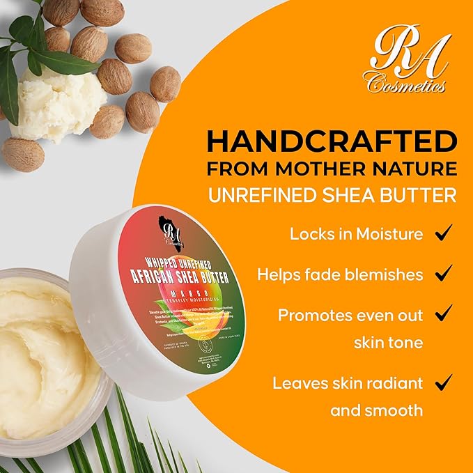 RA COSMETICS Whipped Shea Butter Mango - 6oz | 100% Pure and Natural African Shea Butter for Men & Women - Ultimate Handcrafted Moisturizer with Essential Vitamins for Radiant Skin & Luscious Hair